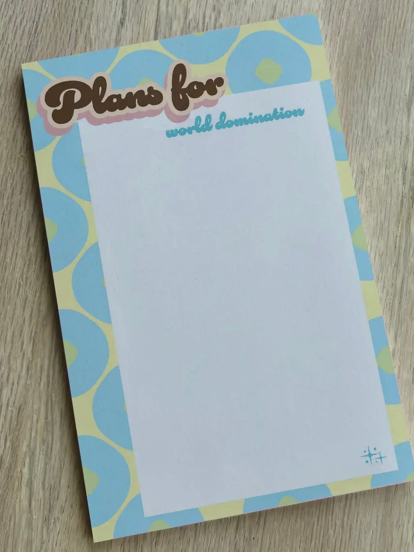 Notepad - Plans For World Domination