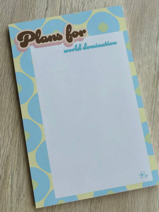 Notepad - Plans For World Domination